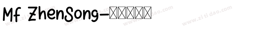 MF ZhenSong字体转换